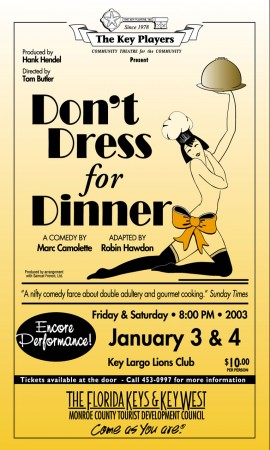 don't dress for dinner