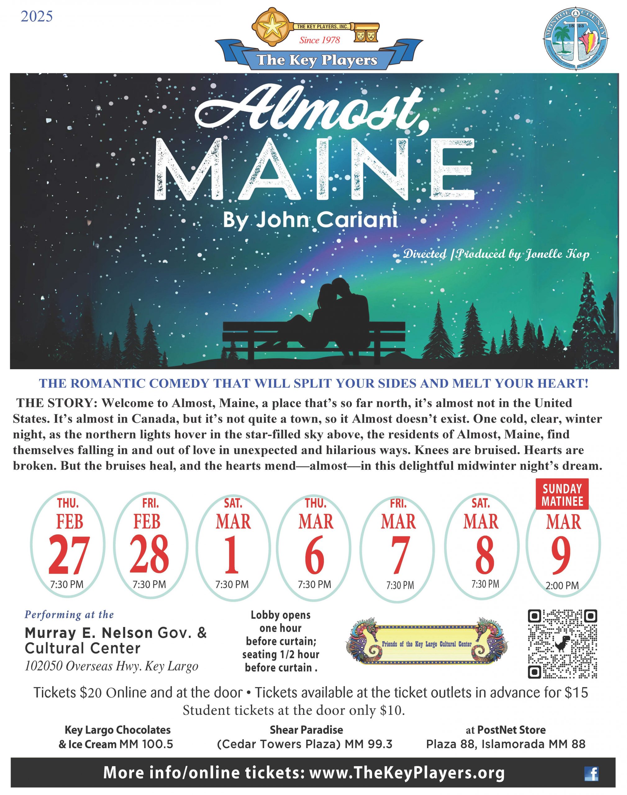 Poster advertising Almost, Maine presented by The Key Players Feb 27, 28, March 1, 6, 7, 8 at 7:30pm March 9 at 2pm. At Murray Nelson Cultural Center in Key Largo, MM 100. Tickets available at the key players.org